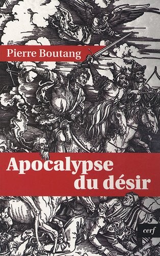Apocalypse du désir