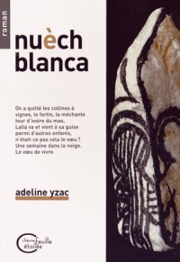 Nuèch blanca