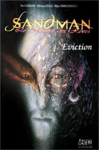 Eviction. Sandman, maître des rêves, tome 4