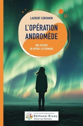 L'opération Andromède