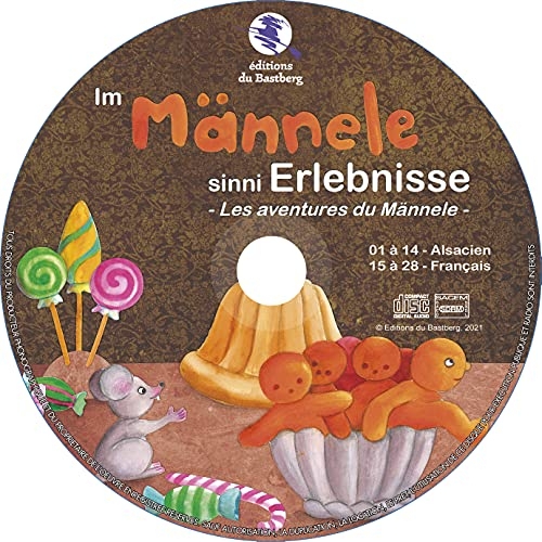 Im Männele sinni Erlebnisse: Les aventures du Männele