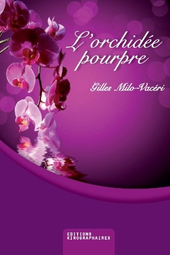 L'orchidée pourpre