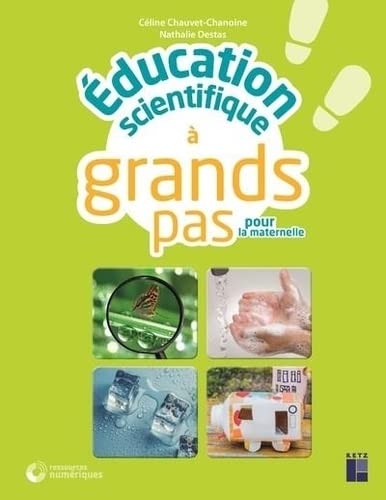 Education scientifique à grands pas - TPS-PS-MS-GS - Ressources numériques
