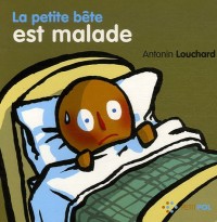 La petite bête est malade