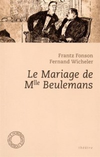 Le mariage de Melle Beulemans