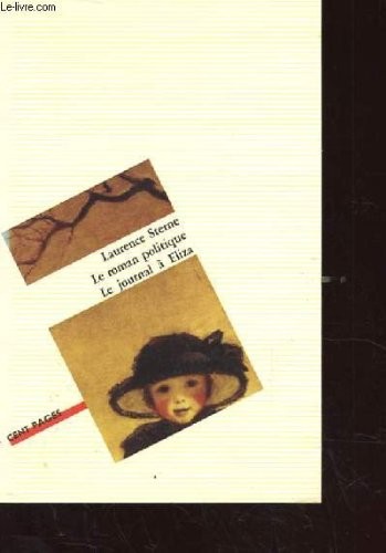 Le Roman politique : Le Journal à Eliza