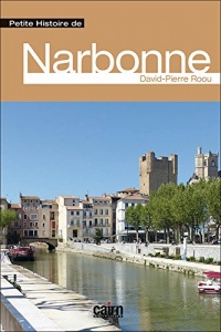 Petite histoire de Narbonne