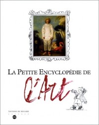 La petite encyclopédie de l'art