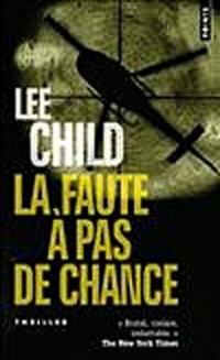 La Faute à pas de chance