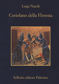 Coriolano della Floresta (Ensemble de 2 volumes)