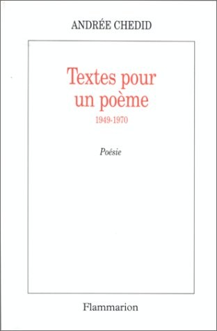 Textes pour un poème, 1949-1970