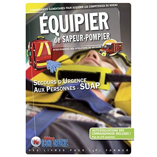 Livre Equipier de Sapeur-Pompier - Secours d'urgence aux personnes