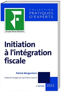 Initiation à l'intégration fiscale 2016