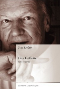 Guy Goffette : sans légende