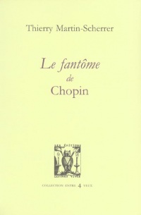 Le fantôme de Chopin