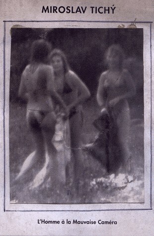 Miroslav Tichy : L'Homme à la Mauvaise Caméra