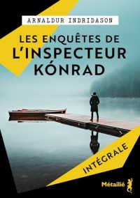 Les enquêtes de l'inspecteur Kónrad - L'Intégrale