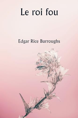 Le roi fou