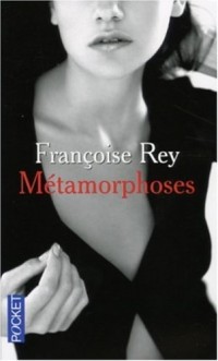 METAMORPHOSES