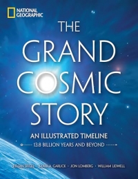 The Grand Cosmic Story: An Illustrated Timeline 13.8 Billion Years and Beyond
