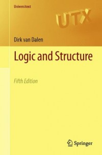 Logic and Structure, Fifth Edition (Universitext)