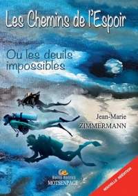 LES CHEMINS DE L'ESPOIR