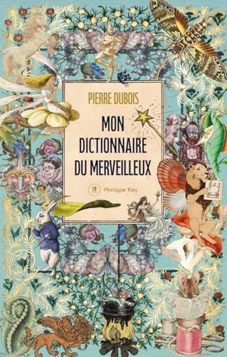 Mon dictionnaire du merveilleux