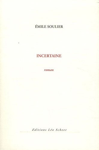 Incertaine