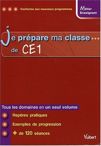 Je prépare ma classe de CE1
