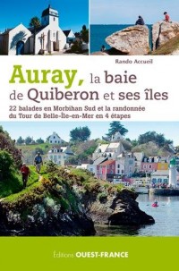 Auray, la baie de Quiberon et ses îles - 22 balades