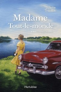 Madame Tout-le-Monde V 03 Chateaux de Sable