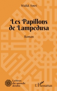 Les Papillons de Lampedusa: Les Papillons de Lampedusa