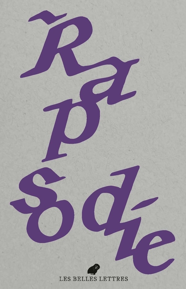 Le Bulletin des Belles Lettres n°6: Rapsodie