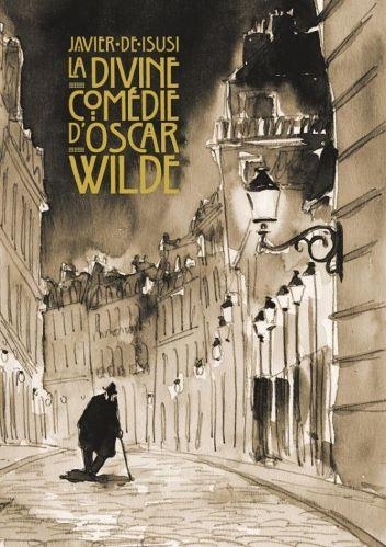 La Divine Comedie d'Oscar Wilde