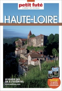 Guide Haute Loire 2025 Carnet Petit Futé (2025)