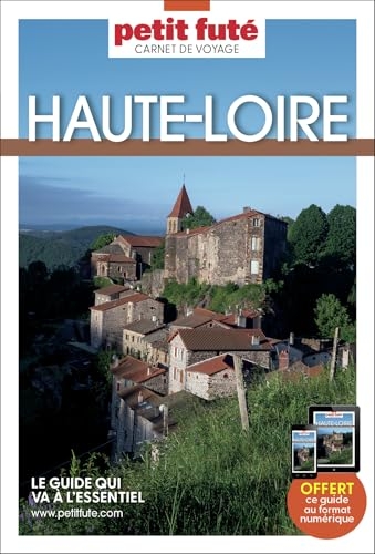 Guide Haute Loire 2025 Carnet Petit Futé (2025)