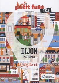Guide Dijon 2021 Petit Futé