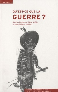 Qu'est-ce que la guerre ?