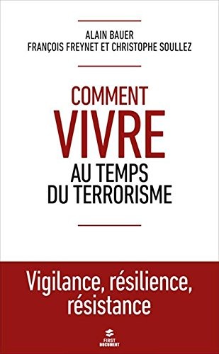 Comment vivre au temps du terrorisme