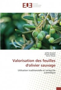 Valorisation des feuilles d'olivier sauvage