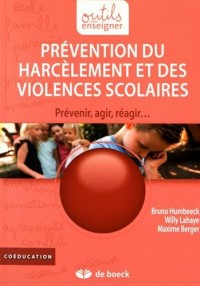Prévention du harcèlement et des violences scolaires