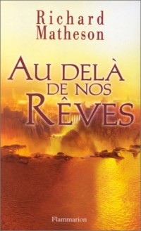 Au-delà de nos rêves