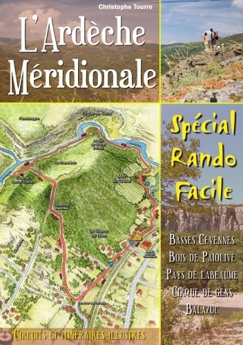 Ardèche Méridionale - Spécial Rando Facile