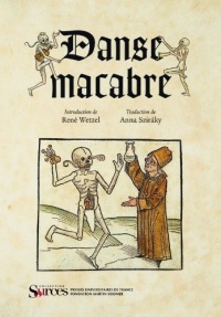 Danse macabre - Introduction de René Wetzel. Traduction de Anna Sziráki