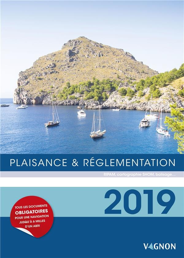 Plaisance et Réglementation 2019