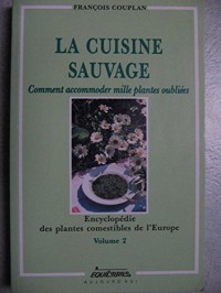 LA CUISINE SAUVAGE. Volume 2