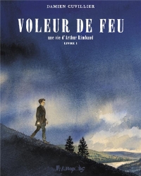 Le voleur de feu (1)