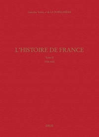 L'Histoire de France : Tome 2, 1558-1560