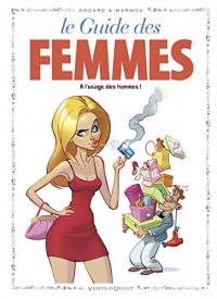 Les Guides en BD - Tome 44: Les femmes (à l'usage des hommes)