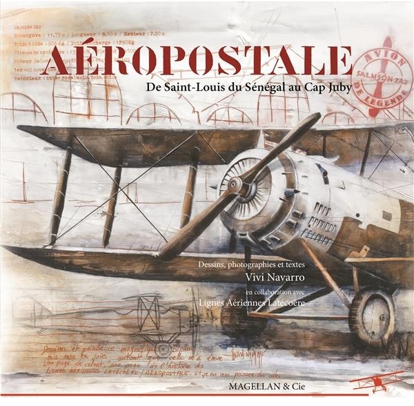 Aéropostale, de Saint-Louis au Cap Juby